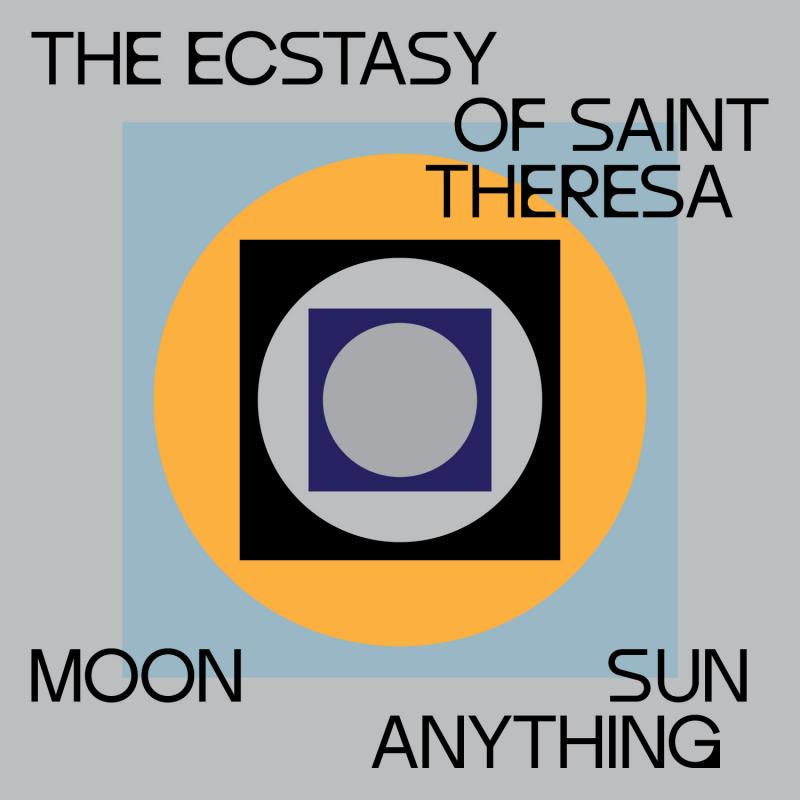 The Ecstasy Of Saint Theresa se vrací s novým singlem Moon Sun Anything